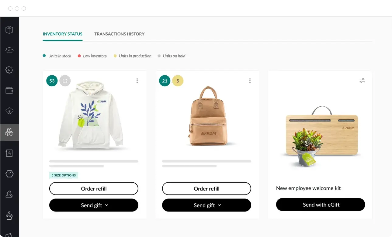 Store all your custom gifts in your virtual swag closet.