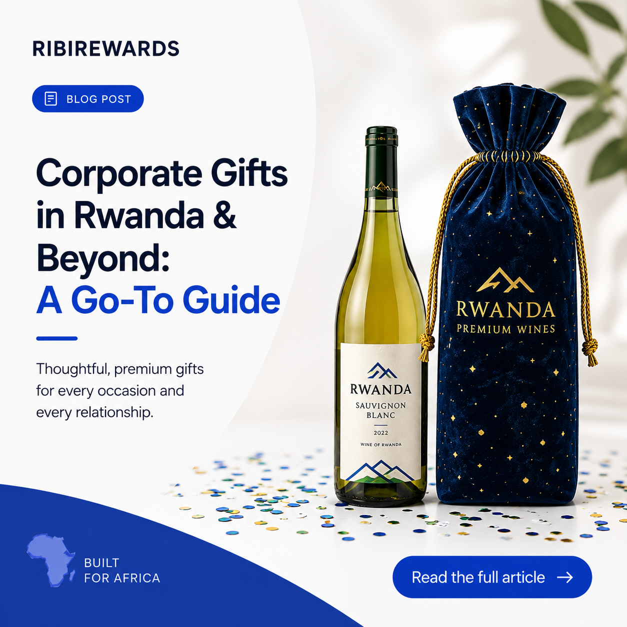 Corporate Gifts in Rwanda: A Kigali-First Guide
